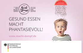 Gesund essen macht phantasievoll! Kampagnenbild des BMEL für gesunde Ernährung in Kitas und Schulen "Gesund essen macht phantasievoll!"