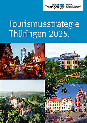 Tourismusstrategie Thüringen 2025